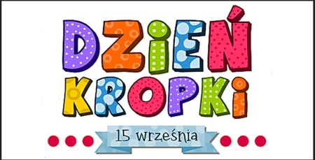 Dzień Kropki :)
