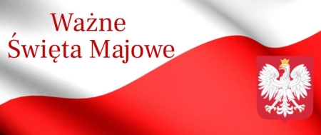 Ważne Święta Majowe